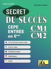 SECRET  du succès CM1, CM2