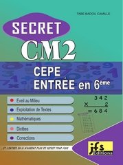 SECRET CM2 CEPE Entrée en 6è