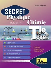 SECRET Physique Chimie Tle CDE