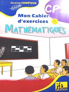 Mathématiques (Cahier d'exercices)CP2
